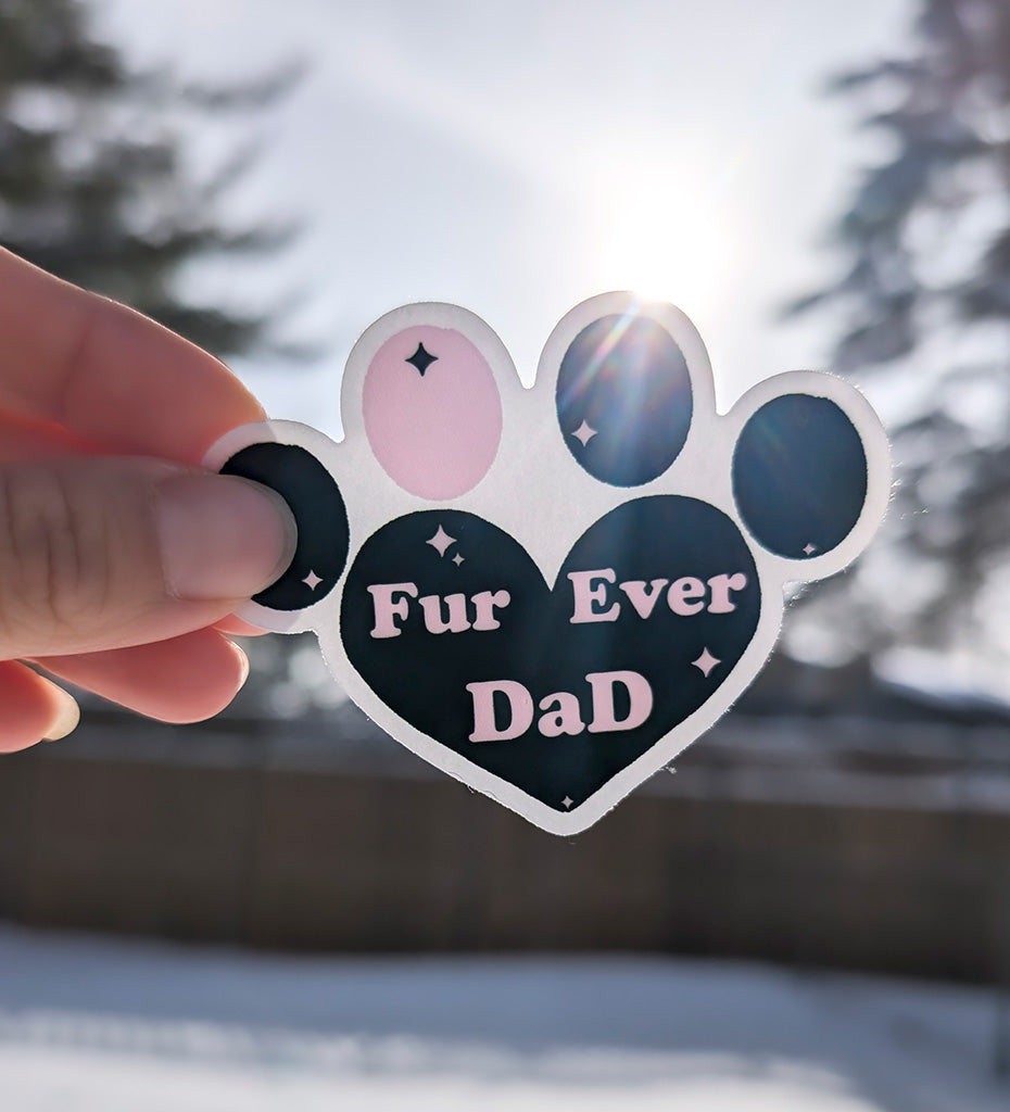 Stickers - Clear - Fur Ever Dad
